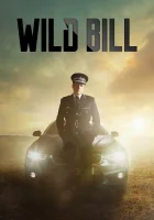  Дикий Билл смотреть онлайн сериал 1 сезон 