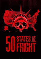  50 штатов страха смотреть онлайн сериал 1-2 сезон 