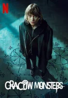  Краковские монстры смотреть онлайн сериал 1 сезон 
