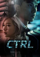  CTRL смотреть онлайн сериал 1 сезон 