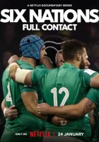  Кубок шести наций: Полный контакт смотреть онлайн сериал 1-2 сезон 